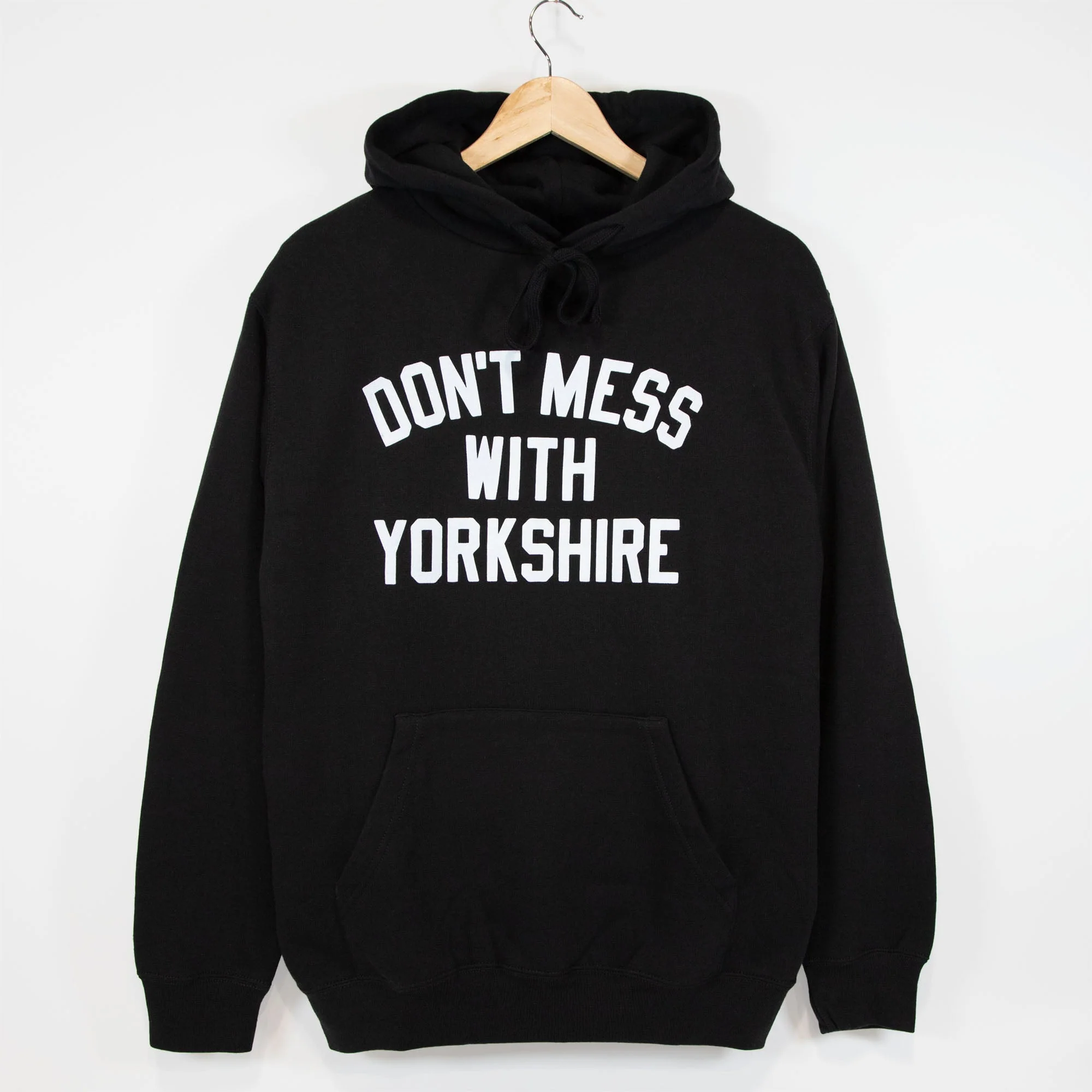 Don't Mess With Yorkshire - Classic Pullover Hooded Sweatshirt - Black / White