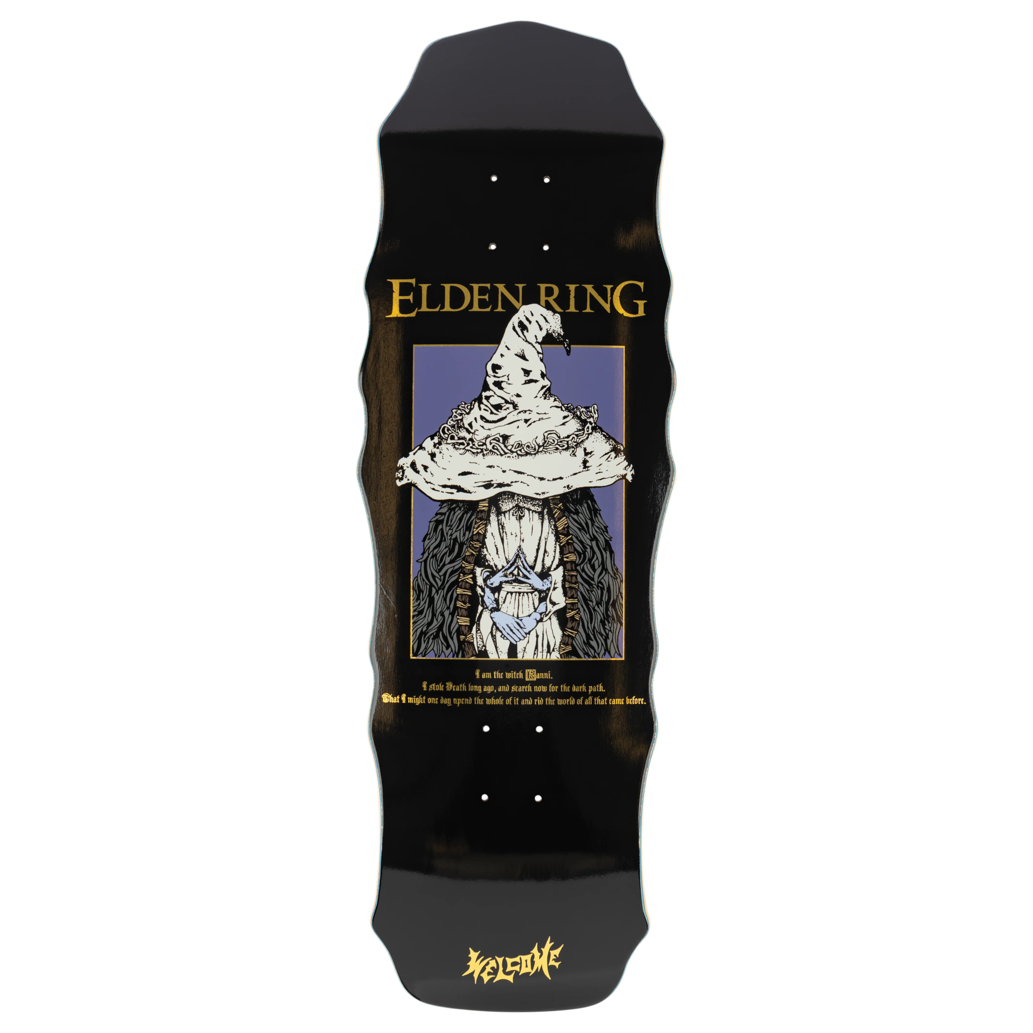 Welcome Skateboards - 10.0" Elden Ring Ranni Widow Skateboard Deck